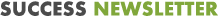 SUCCESS  NEWSLETTER